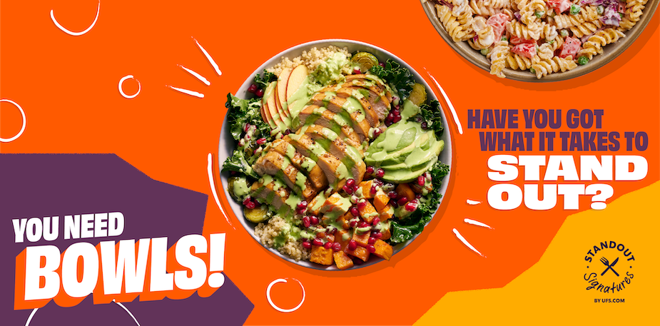 If you're going to stand out, it's going to take bowls.
